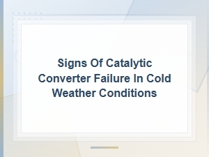 Cold Start Misfires and Catalytic Converter Failure Signs